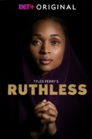 "TYLER PERRY’S RUTHLESS” PREMIERES TODAY, MARCH 19 ON BET+. First three episodes, of the one-hour drama, are available now with new episodes launching every Thursday. #Ruthless @RuthlessBETplus (Photo: Business Wire)
