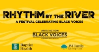 (BPRW) BROWARD CENTER HOSTS THIRD ANNUAL RHYTHM BY THE RIVER: A FESTIVAL CELEBRATING BLACK VOICES