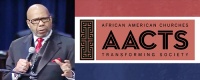 African American Churches Transforming Society (AACTS) holds SOS Conference