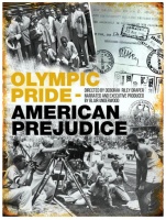 (BPRW) For a limited time, "Olympic Pride, American Prejudice" is now available on Streampix! 