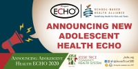 (BPRW) Jessie Trice Community Health System among Sponsoring Agencies for Adolescent Health ECHO 2020