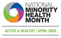 (BPRW) OMH Announces Theme for National Minority Health Month 2020