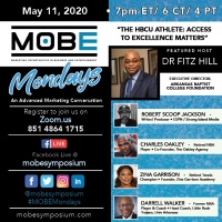 (BPRW)  MOBE Monday's Upcoming Topic -- The HBCU Athlete: Access To Excellence Matters