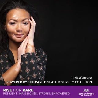 #RiseForRare - A Campaign Powered By The BWHI Rare Disease Diversity Coalition