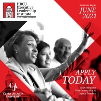 (BPRW) Clark Atlanta University Launches Executive Leadership Institute for Next Generation of HBCU Presidents