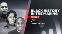 (BPRW) Civil Rights Experts Examine Cases That Are “Black History in the Making” In Special Live Court TV Event This Friday Night Feb. 25 At 7 pm EST