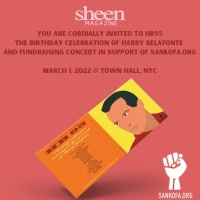 (BPRW) SHEEN MAGAZINE IS PROUD TO JOIN THE 95TH BIRTHDAY CELEBRATION OF THE LEGENDARY HARRY BELAFONTE