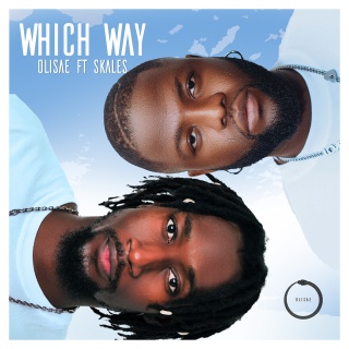 New Single by Olisae - Which Way feat. Skales