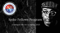 (BPRW) Spike Fellows Program Offers Exposure and Opportunities to AUCC Students