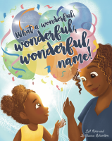 (BPRW) New Children’s Book Celebrates the Beauty of Diverse Names