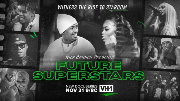 (BPRW) VH1 AND NCREDIBLE ENTERTAINMENT PARTNER FOR NEW DOCUSERIES “NICK CANNON PRESENTS: FUTURE SUPERSTARS” | Press releases