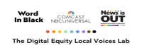 (BPRW) Comcast NBCUniversal Partners with News is Out and Word In Black to Launch Fellowship Program that Highlights Black and LGBTQ+ Issues