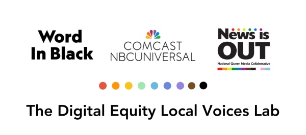 (BPRW) News is Out, Word In Black, and Comcast NBCUniversal Welcomes 16 Journalism Fellows to Cover Black and LGBTQ+ Communities | Press releases