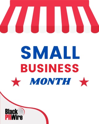 (BPRW) Black PR Wire Celebrates National Small Business Month | Press releases