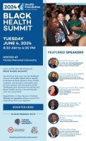 (BPRW) Health Foundation of South Florida Hosts Third Annual Black Health Summit to   Drive Positive Change in Community Health Equity