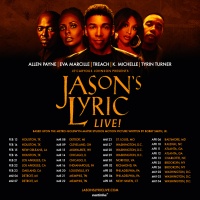(BPRW) JE’CARYOUS JOHNSON BRINGS ICONIC LOVE STORY JASON’S LYRIC TO THE STAGE WITH ALL-STAR CAST ALLEN PAYNE, K. MICHELLE, EVA MARCILLE, TREACH & MORE!