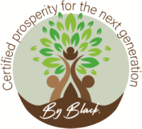 “Certified Prosperity for the Next Generation, By Black" seal