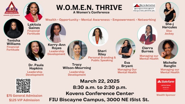 (BPRW) DELTA EDUCATION HEALTH AND CULTURAL INITIATIVE, INC. (DEHCI) IN COLLABORATION WITH MIAMI ALUMNAE CHAPTER OF DELTA SIGMA THETA SORORITY, INC. PRESENT W.O.M.E.N. THRIVE CONFERENCE & WORKSHOP | Press releases