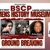 (BPRW) The First Women’s History Museum Dedicated to the Ladies Auxiliary of the Brotherhood of Sleeping Car Porters (BSCP) to Break Ground March 29