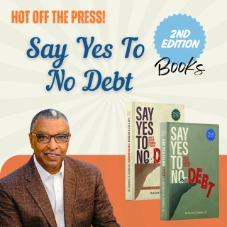Say Yes To No Debt-  2nd Edition