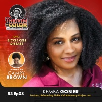 (BPRW) Thrivin’ in Color Podcast Spotlights Kemba Gosier, A Mother and Community Leader Advancing Sickle Cell Awareness