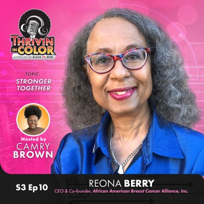 (BPRW) Thrivin’ in Color Drops New Breast Cancer Awareness Month Episode | Black PR Wire, Inc.