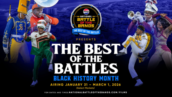 (BPRW) Pepsi National Battle of the Bands Presents “The Best of the Battles”, Airing in Honor of Black History Month | Press releases