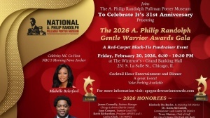 (BPRW) Chicago’s National A. Philip Randolph Porter Museum, AKA the Pullman Porter Museum, to Celebrate its 31st Anniversary with Highly Anticipated A. Philip Randolph “Gentle Warrior Awards” Gala | Press releases