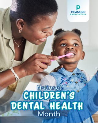 (BPRW) Phanord & Associates, P. A. Recognizes National Children’s Dental Health Month | Press releases