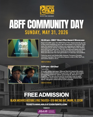 (BPRW) 2026 AMERICAN BLACK FILM FESTIVAL AND GREATER MIAMI CONVENTION &amp; VISITORS BUREAU ANNOUNCE THIS YEAR’S COMMUNITY DAY PROGRAM