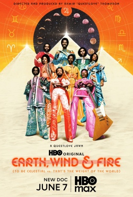 (BPRW) HBO Original Documentary EARTH, WIND & FIRE (TO BE CELESTIAL VS. THAT’S THE WEIGHT OF THE WORLD) Debuts June 7 | Press releases