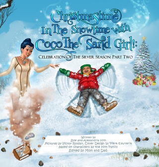 Christmastime In The Snowtime With Coco The Sand Girl!