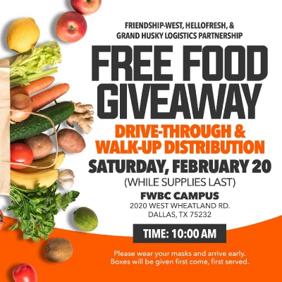 (BPRW) FRIENDSHIP-WEST BAPTIST CHURCH SETTING UP HUB FOR FOOD AND WATER DISTRIBUTION FOR NORTH TEXANS FOLLOWING SNOWSTORM AND MASS POWER OUTAGES | Press releases