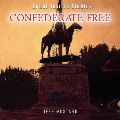 (BPRW) Anti-Confederate Statue Movement Gets “Gospel” Music Anthem — “Confederate Free” – A Song Decrying Nation’s Historic Racism Supports National Anti-Confederate Statue Removal Movement | Press releases