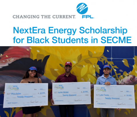 (BPRW) Apply NOW for The NextEra Energy Scholarship for Black Students in SECME | Press releases