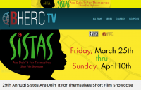 (BPRW) Sistas Are Doin' It For Themselves Short Film Showcase Begins This Friday!