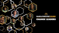  (BPRW) McDonald's USA Continues Empowering and Supporting Black Community and Cultural Trailblazers through its new Black & Positively Golden “Change Leaders” Program  